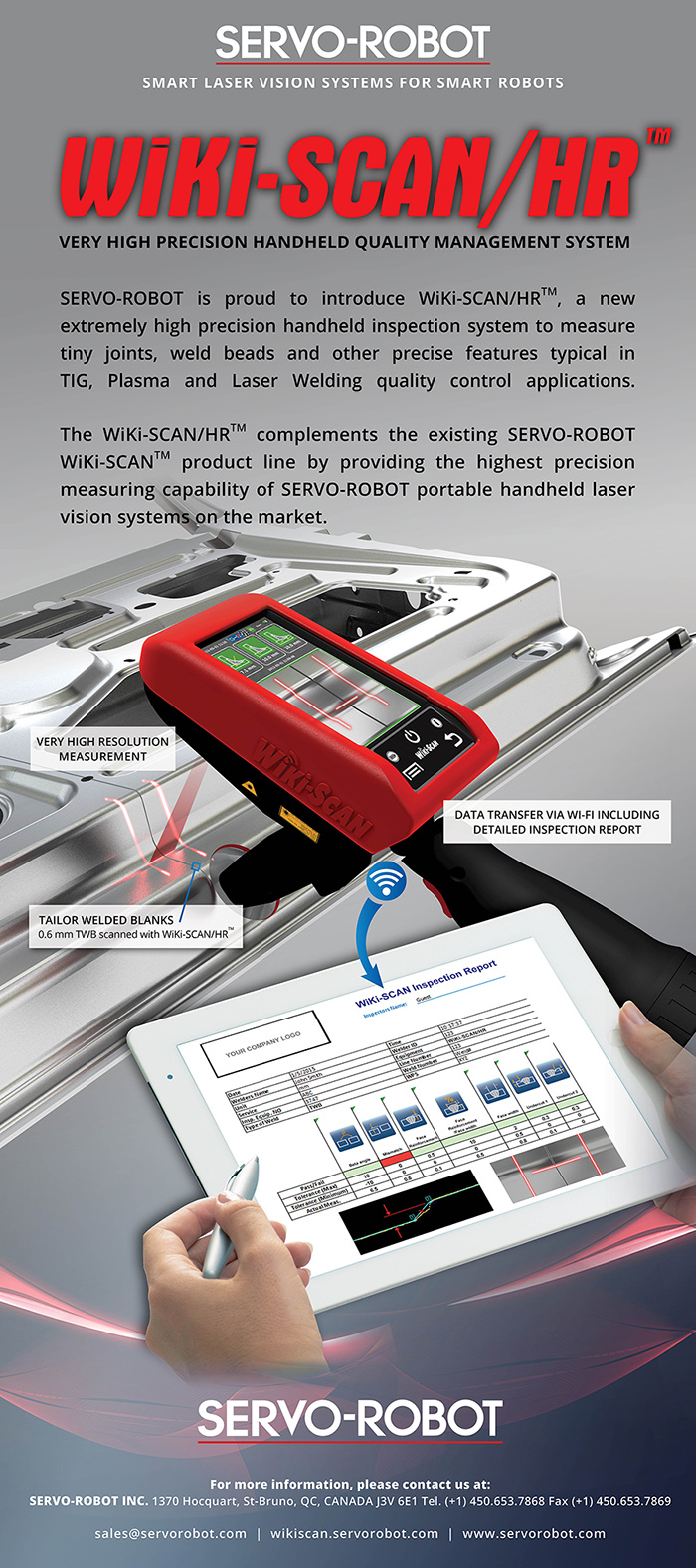 WiKi-SCAN/HR™, a new extremely high precision handheld inspection system to measure tiny joints, weld beads and other precise features. 